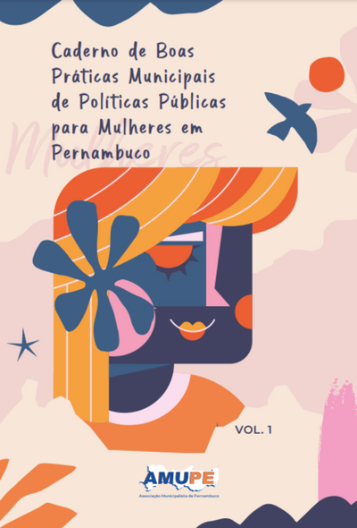 Caderno de boas práticas municipais de políticas públicas para mulheres em Pernambuco